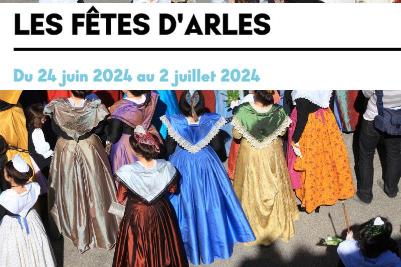 LES FÊTES D'ARLES 2024