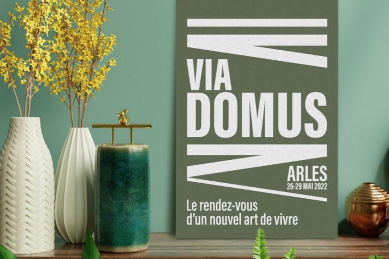 VIA DOMUS - LE RENDEZ-VOUS D'UN NOUVEL ART DE VIVRE